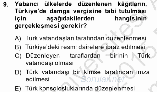 Özel Vergi Hukuku 2 2014 - 2015 Dönem Sonu Sınavı 9.Soru