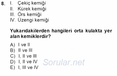 İnsan Anatomisi Ve Fizyolojisi 2014 - 2015 Dönem Sonu Sınavı 8.Soru