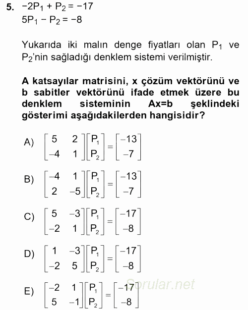 Matematiksel İktisat 2016 - 2017 Dönem Sonu Sınavı 5.Soru