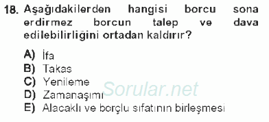 Borçlar Hukuku 2012 - 2013 Tek Ders Sınavı 18.Soru