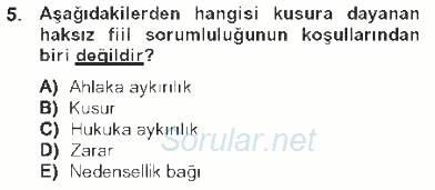 Borçlar Hukuku 2012 - 2013 Tek Ders Sınavı 5.Soru