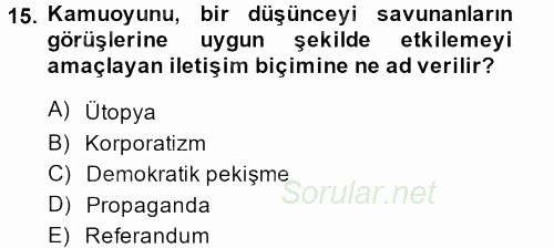 Karşılaştırmalı Siyasal Sistemler 2013 - 2014 Tek Ders Sınavı 15.Soru
