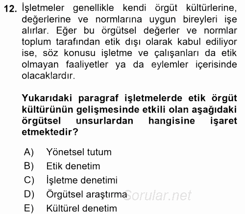 İş Etiği 2017 - 2018 Dönem Sonu Sınavı 12.Soru