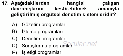 İş Etiği 2017 - 2018 Dönem Sonu Sınavı 17.Soru