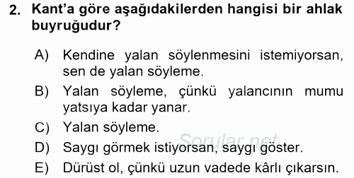 İş Etiği 2017 - 2018 Dönem Sonu Sınavı 2.Soru