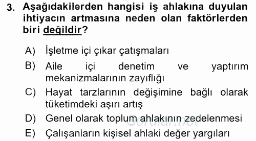 İş Etiği 2017 - 2018 Dönem Sonu Sınavı 3.Soru