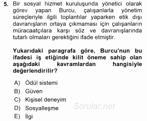 İş Etiği 2017 - 2018 Dönem Sonu Sınavı 5.Soru