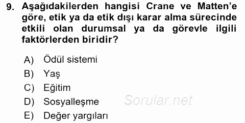 İş Etiği 2017 - 2018 Dönem Sonu Sınavı 9.Soru