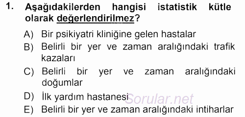 Tıbbi İstatistik 2012 - 2013 Ara Sınavı 1.Soru