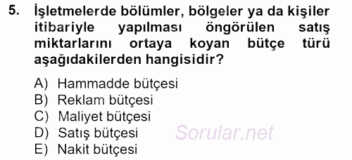 Performans Yönetimi 2013 - 2014 Tek Ders Sınavı 5.Soru