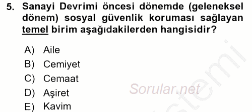 Sosyal Politika 2 2016 - 2017 Ara Sınavı 5.Soru
