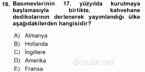 Haberciliğin Temel Kavramları 2016 - 2017 Ara Sınavı 16.Soru