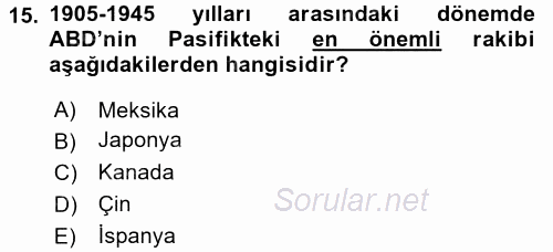 Amerikan Dış Politikası 2016 - 2017 Dönem Sonu Sınavı 15.Soru