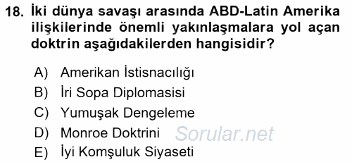 Amerikan Dış Politikası 2016 - 2017 Dönem Sonu Sınavı 18.Soru