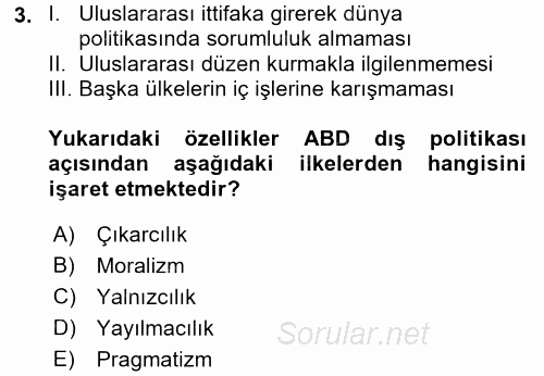 Amerikan Dış Politikası 2016 - 2017 Dönem Sonu Sınavı 3.Soru