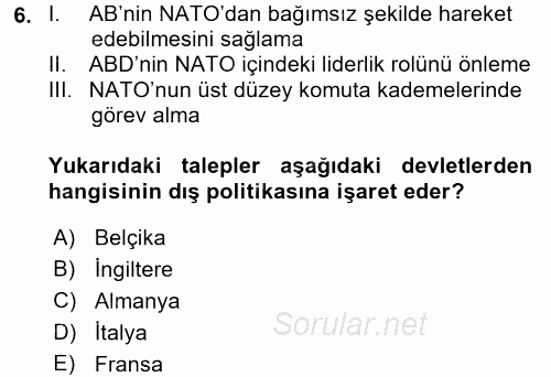 Amerikan Dış Politikası 2016 - 2017 Dönem Sonu Sınavı 6.Soru