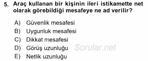 Ulaştırma Sistemleri 2016 - 2017 3 Ders Sınavı 5.Soru
