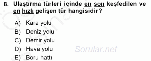 Ulaştırma Sistemleri 2016 - 2017 3 Ders Sınavı 8.Soru