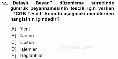 Dış Ticarette Bilgisayar Uygulamaları 2015 - 2016 Dönem Sonu Sınavı 14.Soru