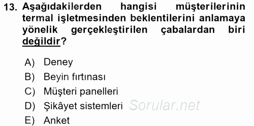 Termal ve Spa Hizmetleri 2016 - 2017 Dönem Sonu Sınavı 13.Soru