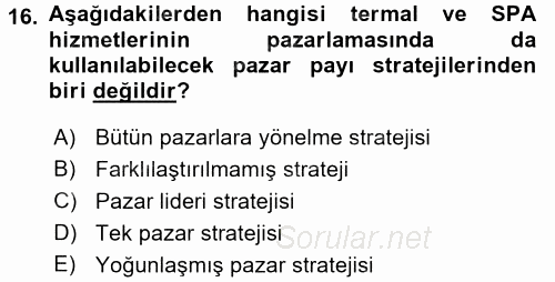 Termal ve Spa Hizmetleri 2016 - 2017 Dönem Sonu Sınavı 16.Soru