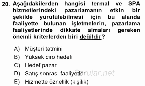 Termal ve Spa Hizmetleri 2016 - 2017 Dönem Sonu Sınavı 20.Soru