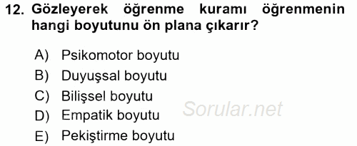 Eğitim Psikolojisi 2015 - 2016 Dönem Sonu Sınavı 12.Soru