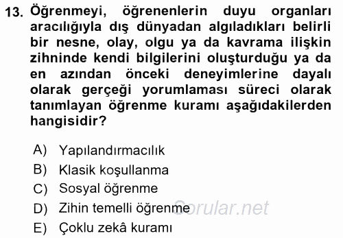 Eğitim Psikolojisi 2015 - 2016 Dönem Sonu Sınavı 13.Soru