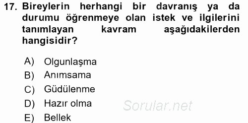 Eğitim Psikolojisi 2015 - 2016 Dönem Sonu Sınavı 17.Soru