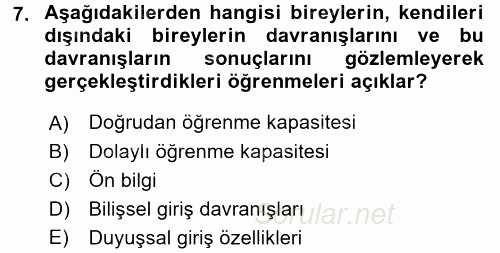 Eğitim Psikolojisi 2015 - 2016 Dönem Sonu Sınavı 7.Soru