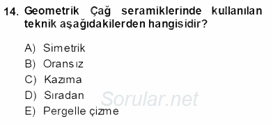Akdeniz Uygarlıkları Sanatı 2013 - 2014 Ara Sınavı 14.Soru