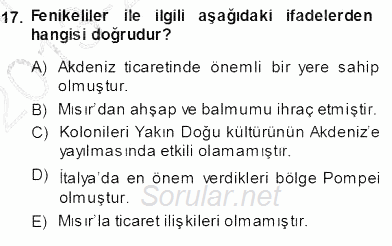 Akdeniz Uygarlıkları Sanatı 2013 - 2014 Ara Sınavı 17.Soru