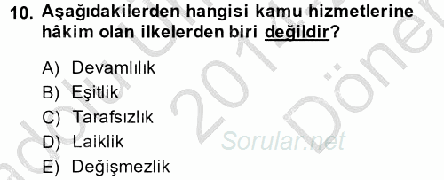 Temel İdare Hukuku 2014 - 2015 Dönem Sonu Sınavı 10.Soru