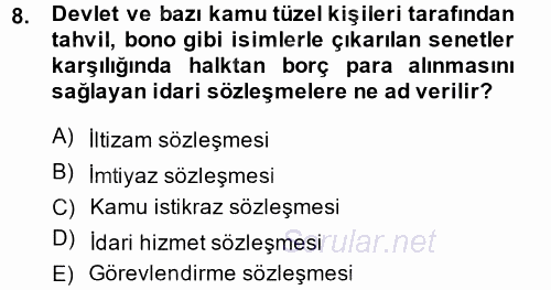 Temel İdare Hukuku 2014 - 2015 Dönem Sonu Sınavı 8.Soru