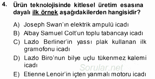 Çalışma Sosyolojisi 2013 - 2014 Dönem Sonu Sınavı 4.Soru