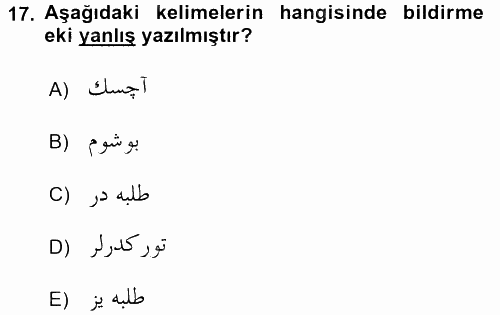 Osmanlı Türkçesi 1 2016 - 2017 Ara Sınavı 17.Soru