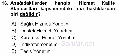 Sağlık Hizmetlerinde Araştırma Ve Değerlendirme 2016 - 2017 Dönem Sonu Sınavı 16.Soru