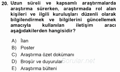 Sağlık Hizmetlerinde Araştırma Ve Değerlendirme 2016 - 2017 Dönem Sonu Sınavı 20.Soru