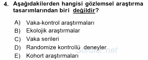 Sağlık Hizmetlerinde Araştırma Ve Değerlendirme 2016 - 2017 Dönem Sonu Sınavı 4.Soru