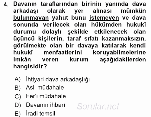 Medeni Usul Hukuku 2017 - 2018 3 Ders Sınavı 4.Soru