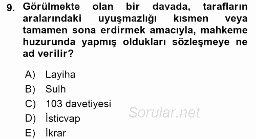 Medeni Usul Hukuku 2017 - 2018 3 Ders Sınavı 9.Soru