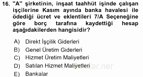 İnşaat ve Gayrimenkul Muhasebesi 2015 - 2016 Ara Sınavı 16.Soru