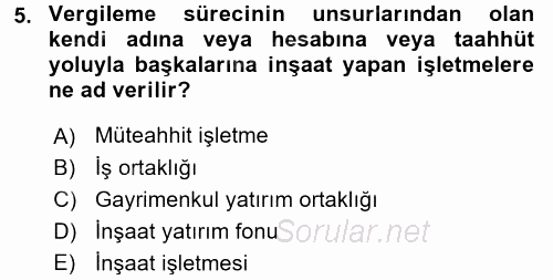İnşaat ve Gayrimenkul Muhasebesi 2015 - 2016 Ara Sınavı 5.Soru