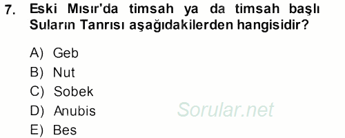 Uygarlık Tarihi 1 2012 - 2013 Dönem Sonu Sınavı 7.Soru