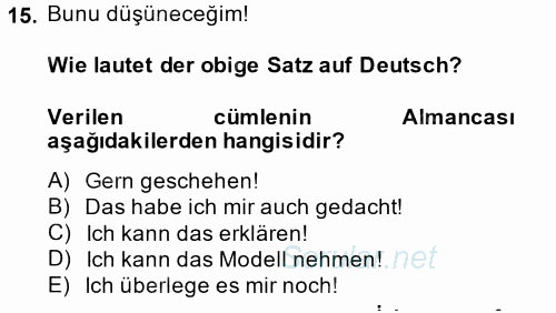 Almanca 1 2014 - 2015 Dönem Sonu Sınavı 15.Soru