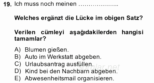 Almanca 1 2014 - 2015 Dönem Sonu Sınavı 19.Soru