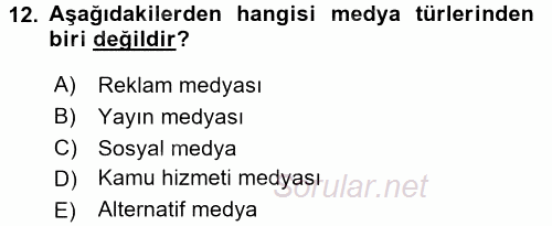 Küreselleşme ve Kültürlerarası İletişim 2016 - 2017 Dönem Sonu Sınavı 12.Soru