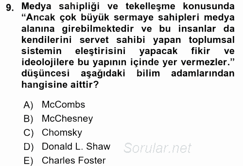 Küreselleşme ve Kültürlerarası İletişim 2016 - 2017 Dönem Sonu Sınavı 9.Soru