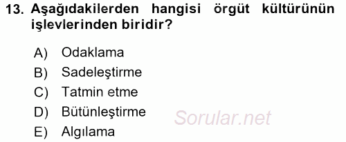 Müşteri İlişkileri Yönetimi 2017 - 2018 3 Ders Sınavı 13.Soru