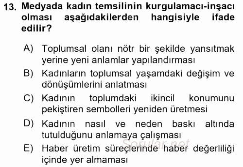 Toplumsal Cinsiyet Çalışmaları 2016 - 2017 Dönem Sonu Sınavı 13.Soru